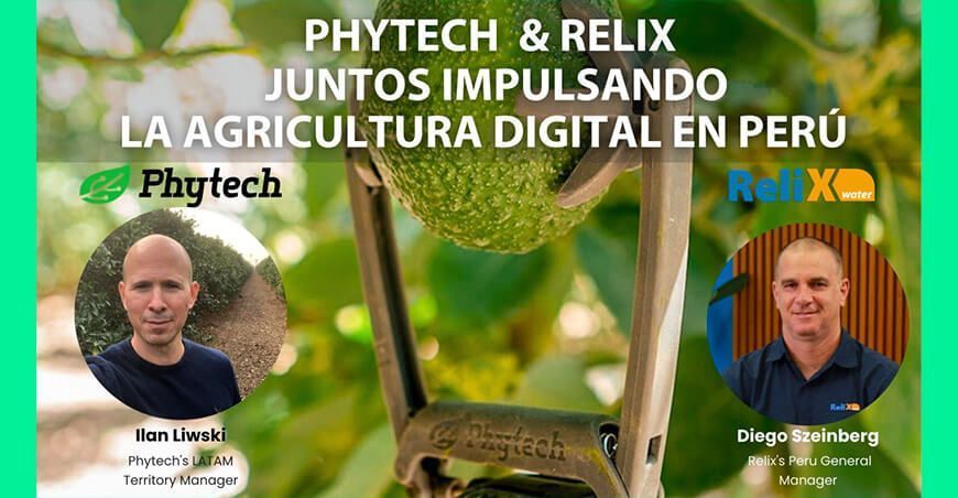 Relix Water y Phytech impulsarán la agricultura digital en Perú