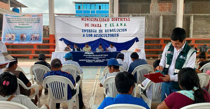 Entregan 164 licencias de uso de agua para acuicultura a comunidades nativas de Imaza en Amazonas ANA Perú