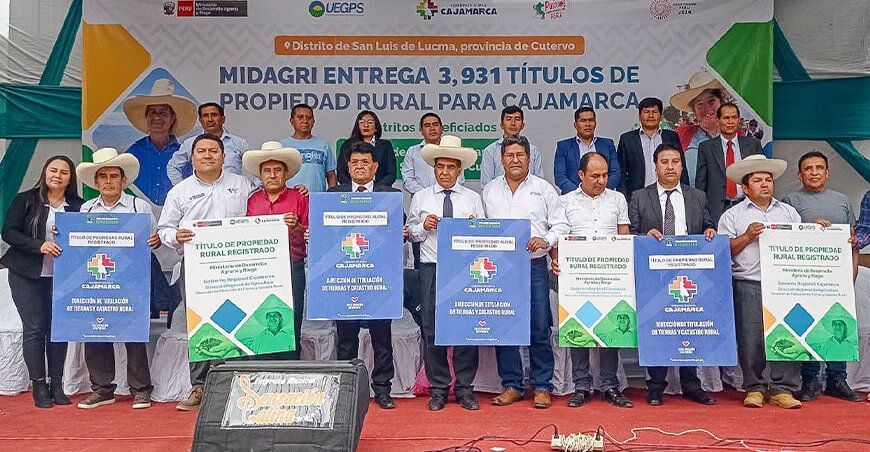 Midagri entregó 3931 títulos de propiedad rural individual a productores de Cajamarca