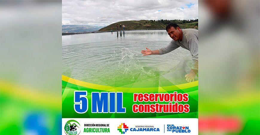 Cajamarca siembra y cosecha de agua reservorios
