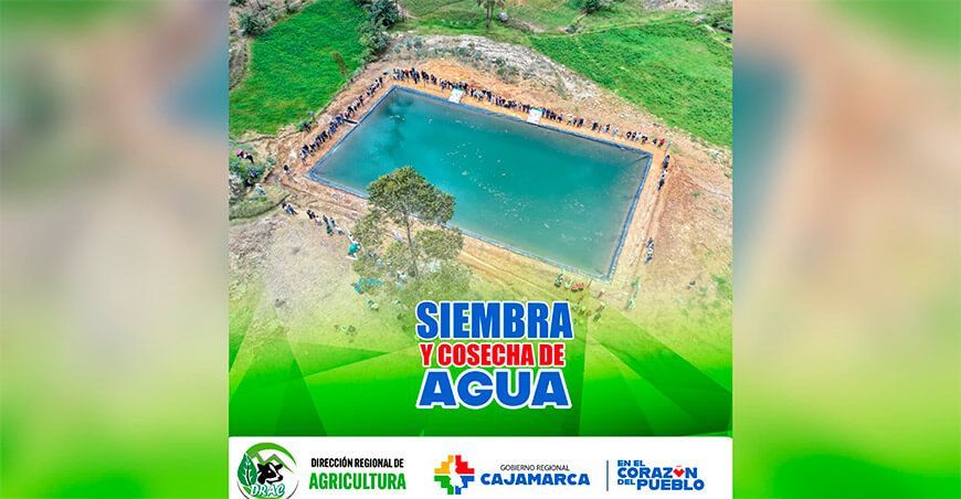 reservorio siembra y cosecha de agua Cajamarca Perú