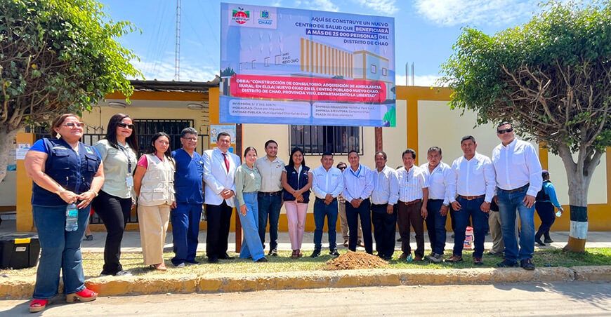 Inician ampliación del Centro de Salud de Nuevo Chao a través de Obras por Impuestos La Libertad Perú