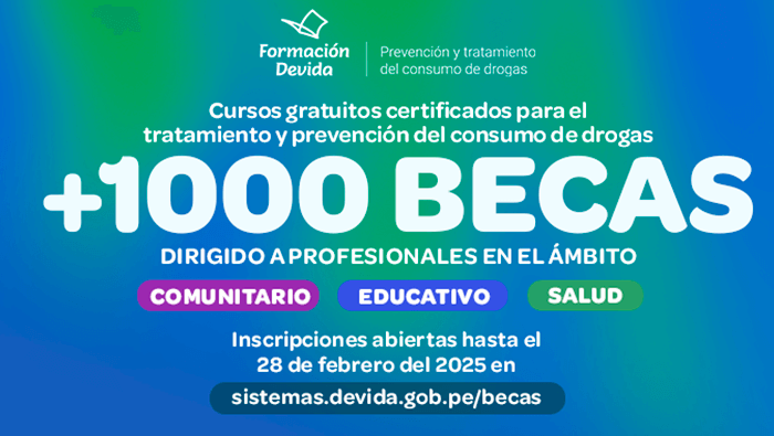 Postula a las becas de Devida para cursos sobre reducción de la demanda de drogas