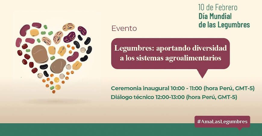 Día Mundial de las Legumbres 2025: FAO y Midagri celebran con evento en Lima
