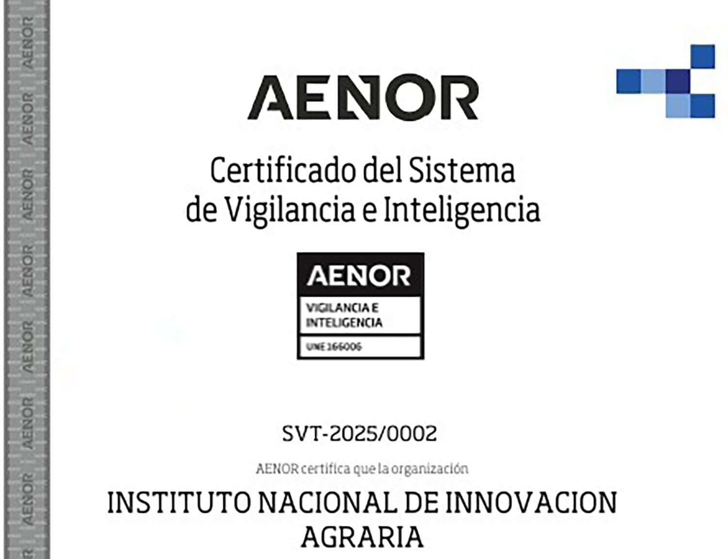 INIA recibió certificación de Sistema de Vigilancia e Inteligencia por Aenor de España