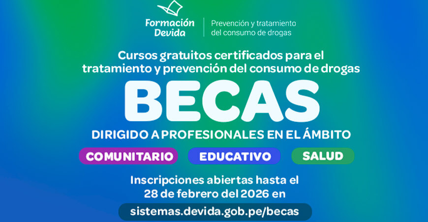 Devida lanza 1300 becas gratuitas para fortalecer capacidades técnicas en los ámbitos comunitario, educativo y de salud