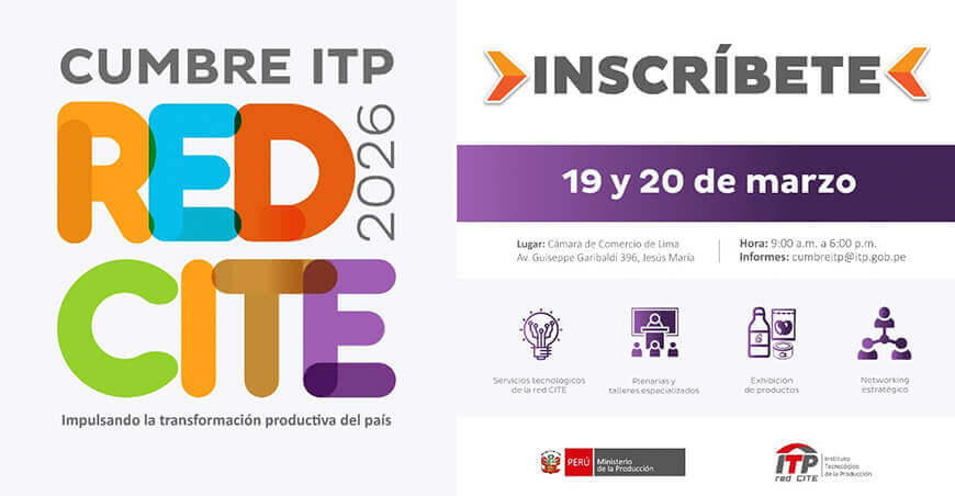 I Cumbre de la Red CITE del ITP 2026 reunirá a expertos de Brasil, Países Bajos y Perú