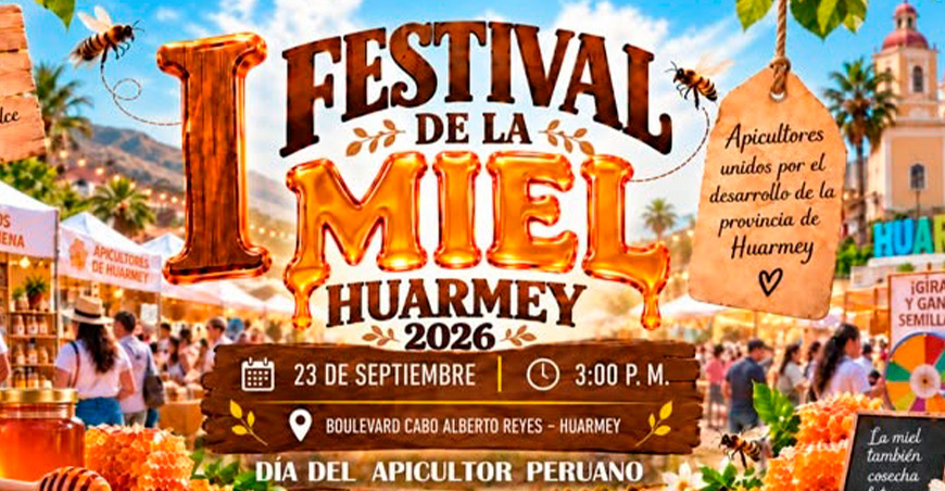 I Festival de la Miel Huarmey Áncash Perú