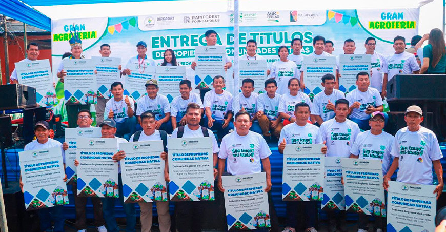 Titulan territorios de 34 comunidades nativas en Loreto Perú